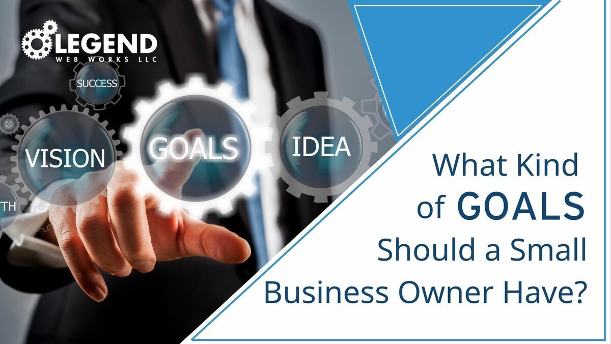 goals for a small business owner